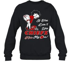 Pretty Girl If You Dont Like Kansas City Chiefs Fan Sweatshirt